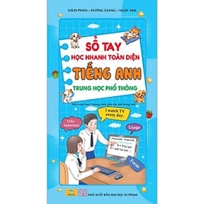 Sách - Sổ Tay Học Nhanh Toàn Diện Tiếng Anh Trung Học Phổ Thông - ndbooks