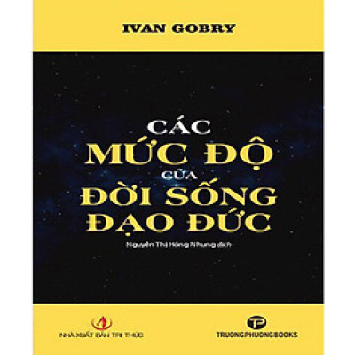 Các Mức Độ Của Đời Sống Đạo Đức - Ivan Gobry