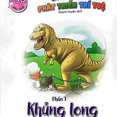 Brady Siêu Đỉnh - 365 Ngày Phát Triển Trí Tuệ - Level 3 - Khủng Long Và Động Vật Quanh Em