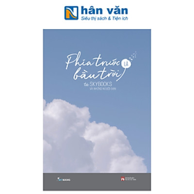 Phía Trước Là Bầu Trời - Bản Đặc Biệt - Bìa Cứng