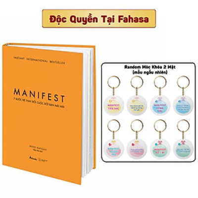 Sách - Manifest - 7 Bước Để Thay Đổi Cuộc Đời Bạn Mãi Mãi - Bìa Cứng - Tặng Kèm Móc Khóa Ngẫu Nhiên + Lời Chúc Và Chữ Ký Tác Giả Dành Riêng Cho Độc Giả Việt Nam - Độc Quyền Fahasa