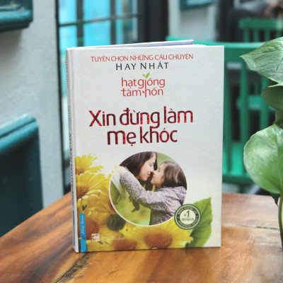 Xin đừng làm mẹ khóc Bản Quyền