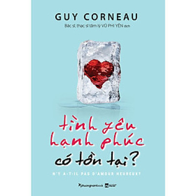 Tình Yêu, Hạnh Phúc Có Tồn Tại?