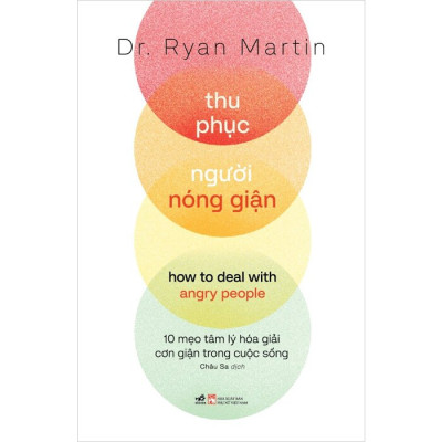 Thu Phục Người Nóng Giận