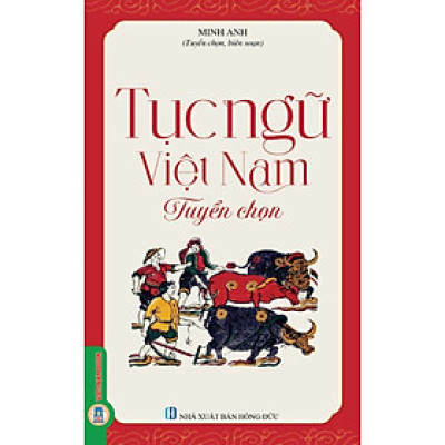 Tục Ngữ Việt Nam Tuyển Chọn 