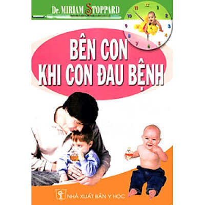 Bên Con Khi Con Đau Bệnh