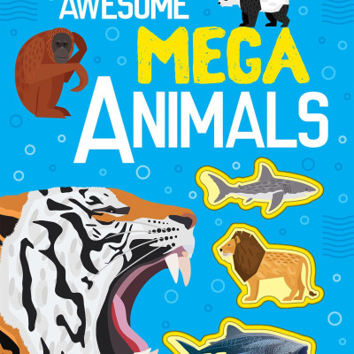 Awesome Mega Animals