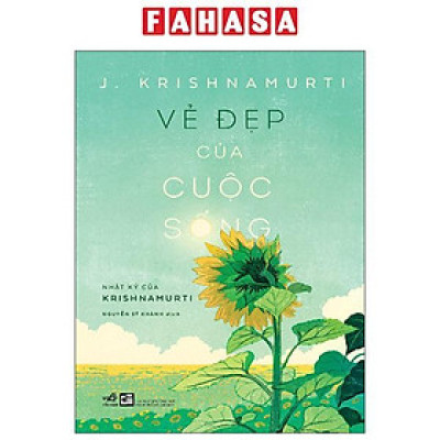 Sách - Vẻ Đẹp Của Cuộc Sống - Nhật Ký Của Krishnamurti