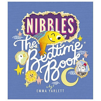 Nibbles: The Bedtime Book