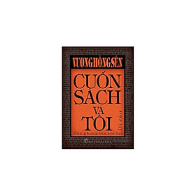 Cuốn sách và tôi-Thú phong lưu sót lại - Bản Quyền