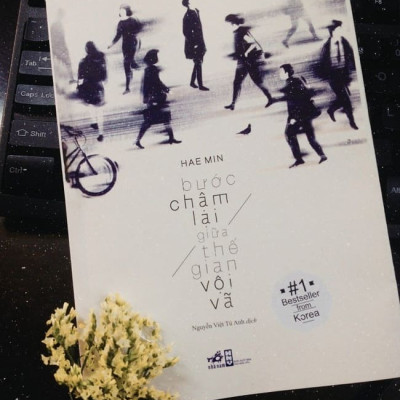 Bước Chậm Lại Giữa Thế Gian Vội Vã