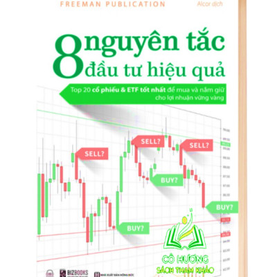 Sách - 8 Nguyên Tắc Đầu Tư Hiệu Quả: Top 20 cổ phiếu & ETF tốt nhất để mua và nắm giữ cho lợi nhuận vững - MC