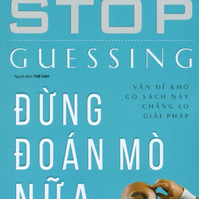 Đừng Đoán Mò Nữa