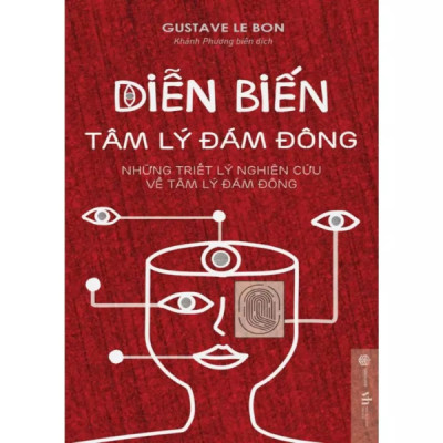 Diến Biến Tâm Lý Đám Đông