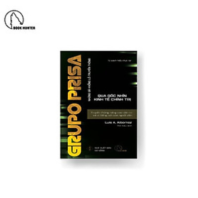 GRUPO PRISA – Truyền thông nâng cao dân trí và vì tiếng nói của người dân - Luis A. Albornoz, Ana I. Segovia và Núria Almiron