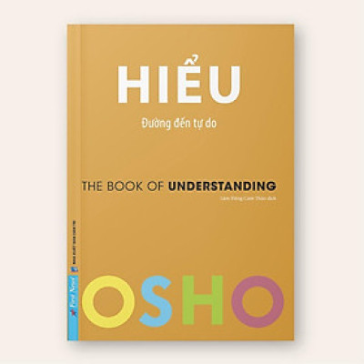 OSHO Hiểu Đường Đến Tự Do - Bản Quyền
