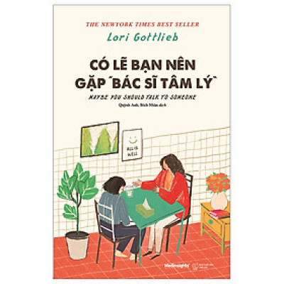 Có Lẽ Bạn Nên Gặp Bác Sỹ Tâm Lý - ALP