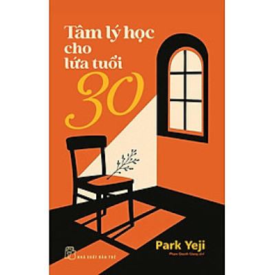 Tâm Lý Học Cho Lứa Tuổi 30