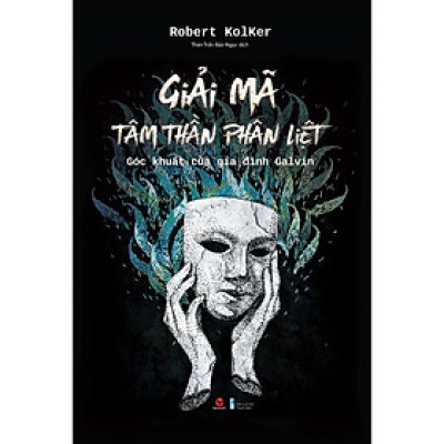 Giải Mã Tâm Thần Phân Liệt - Bản Quyền