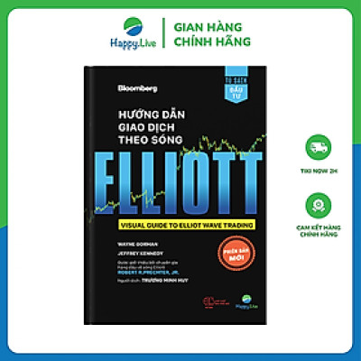 Sách Hướng Dẫn Giao Dịch Theo Sóng Elliott - Visual Guide to Elliott Wave Trading - Happy Live