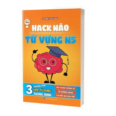 HACK NÃO TỪ VỰNG N5 - 3 PHƯƠNG PHÁP HỌC THÔNG MINH (ÂM THANH TƯƠNG TỰ- TỪ GIỐNG NHAU- CHUYỂN ÂM HÁN VIỆT) Ko Kèm Flashcard