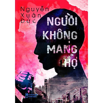 Người Không Mang Họ ( Tiểu Thuyết )
