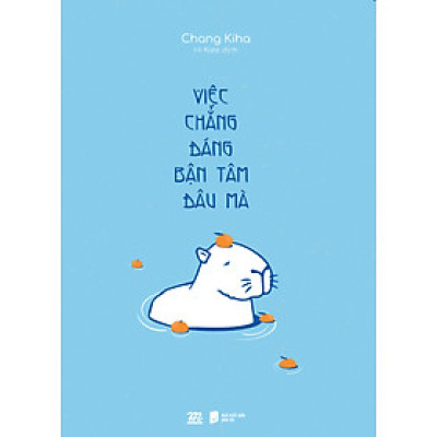 Việc Chẳng Đáng Bận Tâm Đâu Mà _AZ