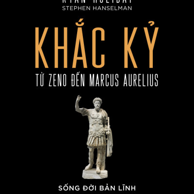 Khắc Kỷ - Từ Zeno Đến Marcus Aurelius (Tái Bản) Tặng bookmark Vadata