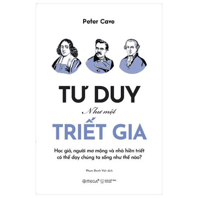 Sách - Tư Duy Như Một Triết Gia