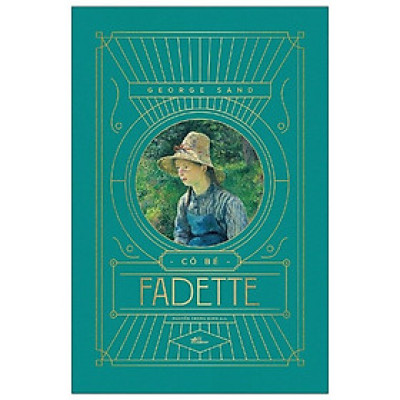 Cô Bé Fadette (Tái Bản 2021)