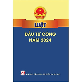 Luật Đầu tư công (hiện hành)
