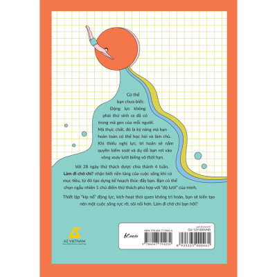 Làm Đi Chờ Chi? - Giải Pháp Chữa Bệnh Trì Hoãn