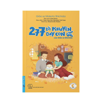 Sách 277 Lời Khuyên Dạy Con Của Giáo Sư Shichida First News