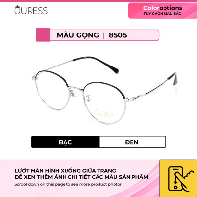 Gọng kính cận titan 8505 thời trang mắt kính OURESS nam nữ siêu nhẹ siêu bền