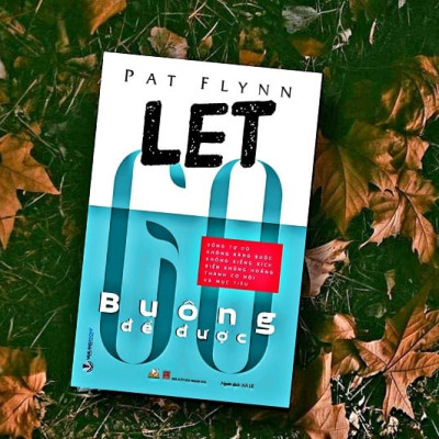 Buông để được - Pat Flynn