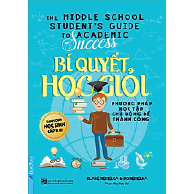 Bí Quyết Học Giỏi (Tái Bản)