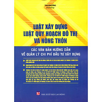 Hướng Dẫn Tra Cứu Pháp Luật - Luật Xây Dựng - Quy Định Mới Nhất Về Thực Hiện Hoạt Động Quản Lý Đầu Tư Xây Dựng