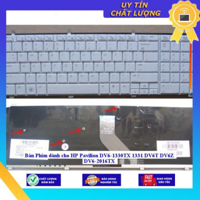 Bàn Phím dùng cho HP Pavilion DV6-1330TX 1331 DV6T DV6Z DV6-2016TX - MÀU TRẮNG - Hàng Nhập Khẩu New Seal