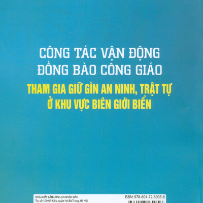 Công Tác Vận Động Đồng Bào Công Giáo Tham Gia Giữ Gìn An Ninh, Trật Tự Ở Khu Vực Biên Giới Biển