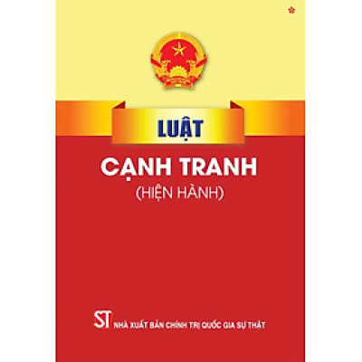 Luật cạnh tranh (hiện hành) bản in 2024