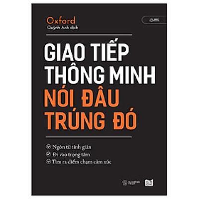 Giao Tiếp Thông Minh - Nói Đâu Trúng Đó