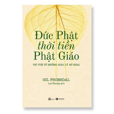 Sách - Đức Phật Thời Tiền Phật Giáo - Thái Hà Books