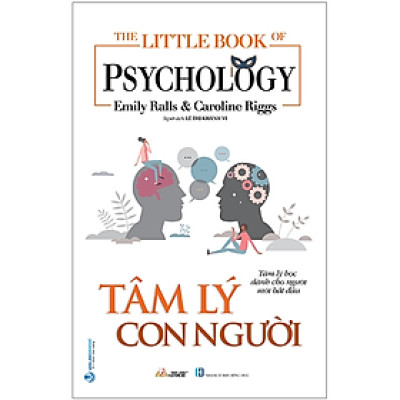 The Little Book Of Psychology - Tâm Lý Con Người - VL