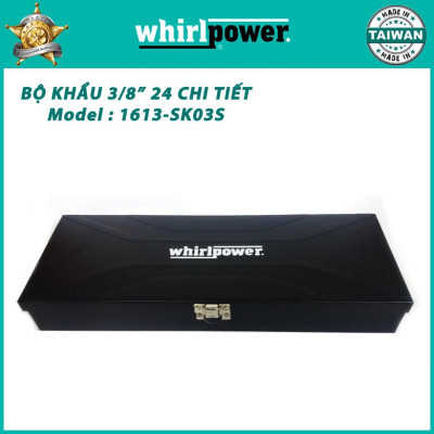 Bộ khẩu 3/8” có 24 chi tiết từ 6 đến 22mm Whirlpower 1613-SK03S