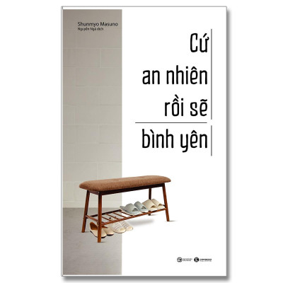 Sách - Cứ An Nhiên Rồi Sẽ Bình Yên - Thái Hà Books