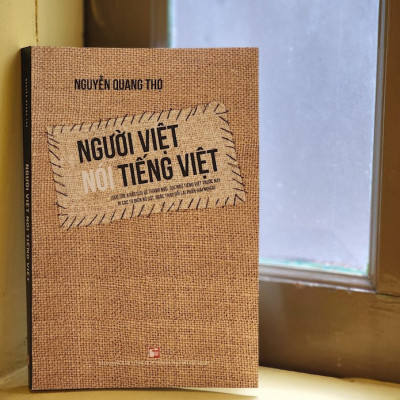Người Việt Nói Tiếng Việt - Nguyễn Quang Thọ - (bìa mềm)