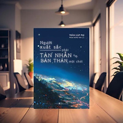 Người Xuất Sắc Phải Tàn Nhẫn Với Bản Thân Một Chút - Bản Quyền