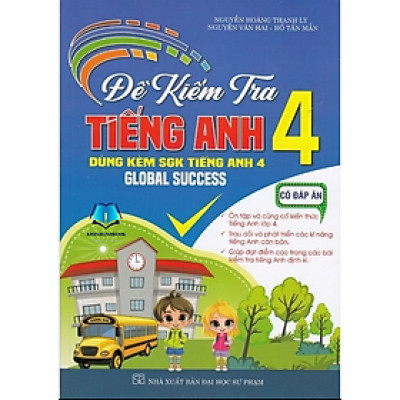 Sách - Đề kiểm tra Tiếng Anh 4 - Có đáp án (Global Success)