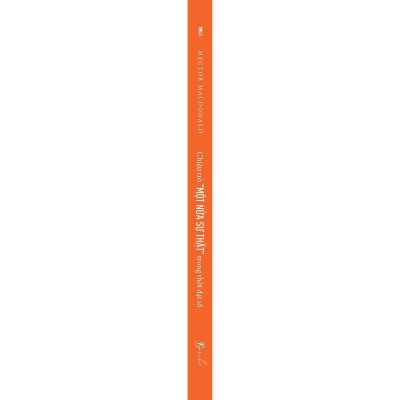 Chiêu Trò “Một Nửa Sự Thật” Trong Thời Đại Số - Bản Quyền