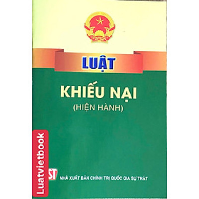 Luật Khiếu Nại ( hiện hành )